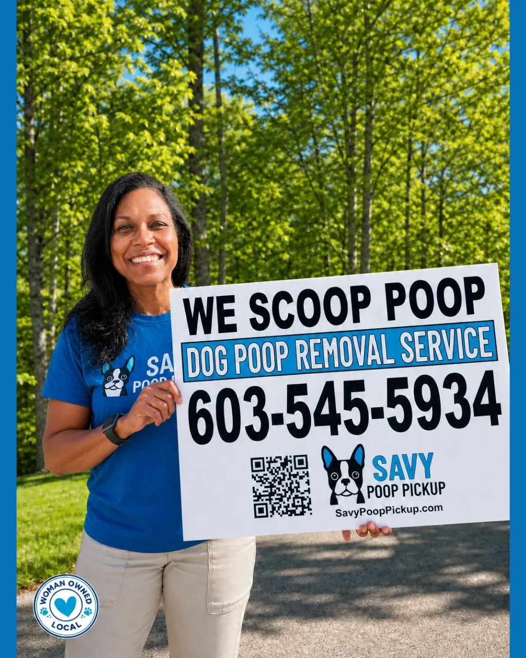 Savy Poop Pickup sign with phone number and QR code held up in front of green trees